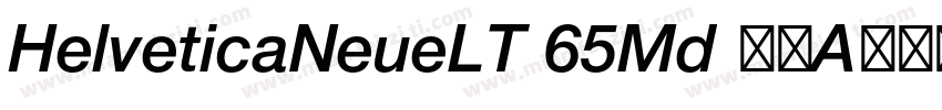HelveticaNeueLT 65Md 常规A之ィ之Helvetic字体转换